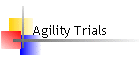 Agility Trials